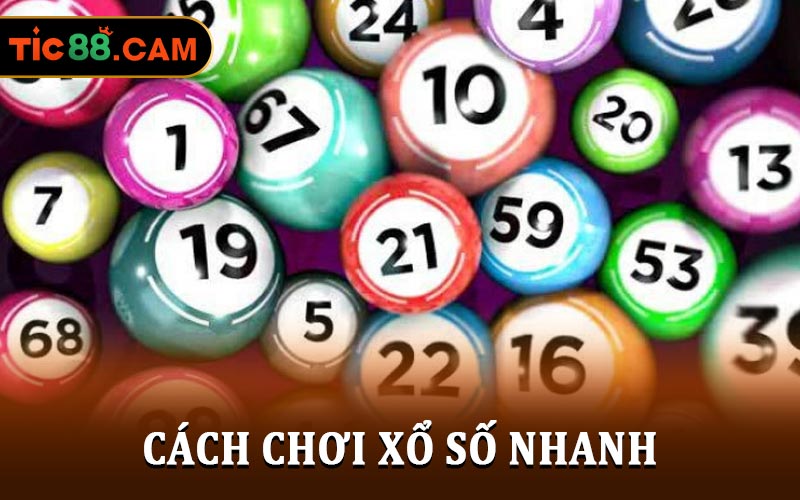 xổ số nhanh